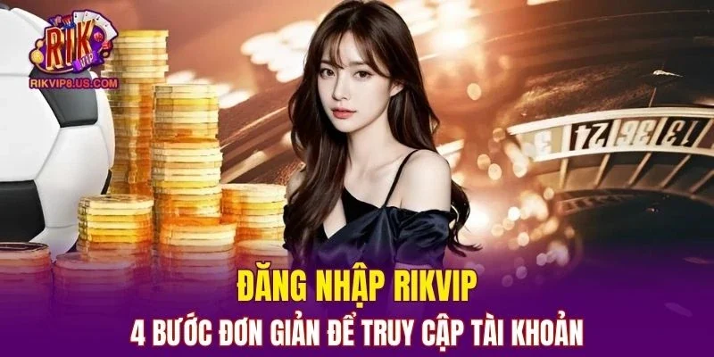 Hướng dẫn sử dụng rikvip